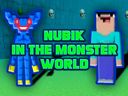 Nubik In The Monster World